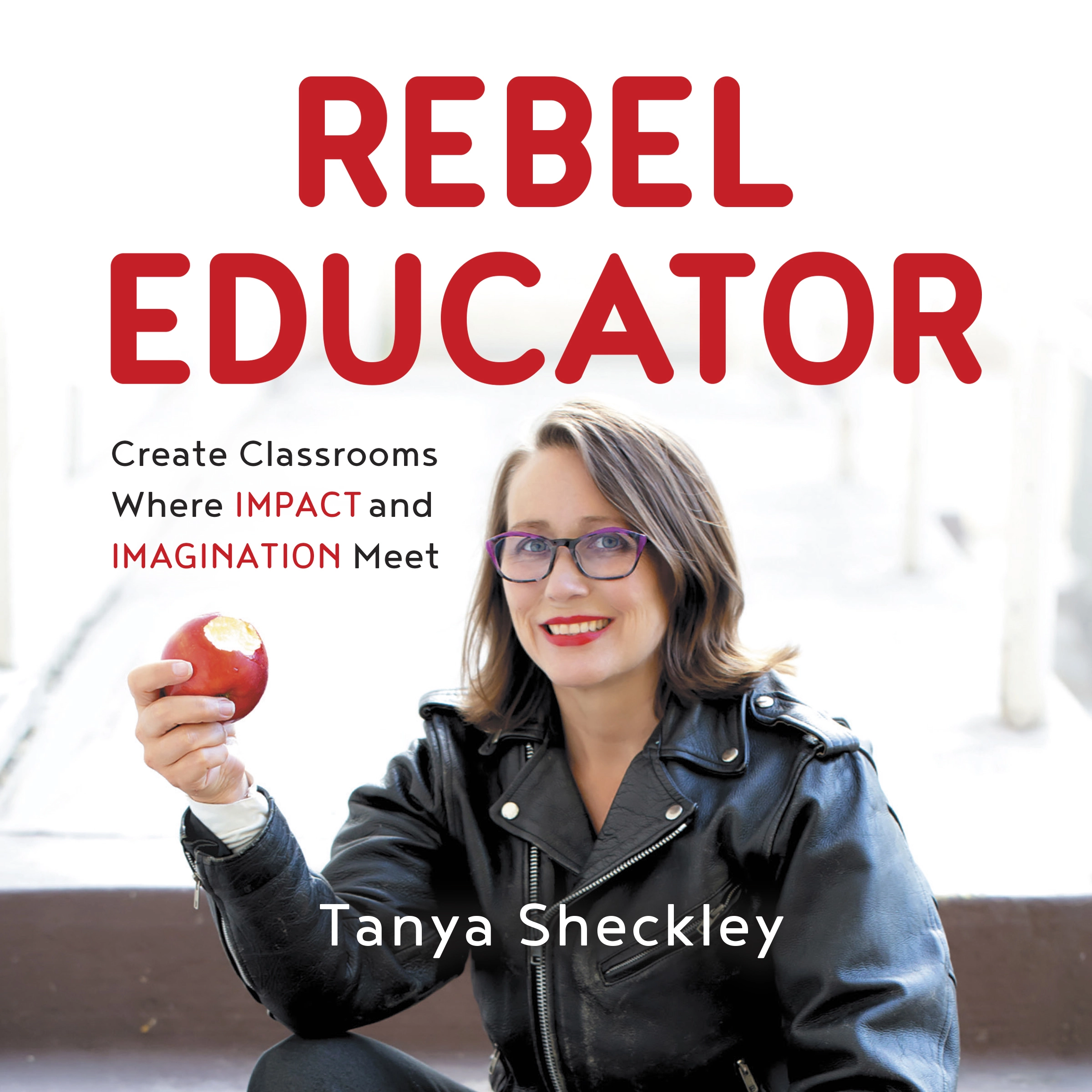 Rebel Educator by Tanya Sheckley Audiobook