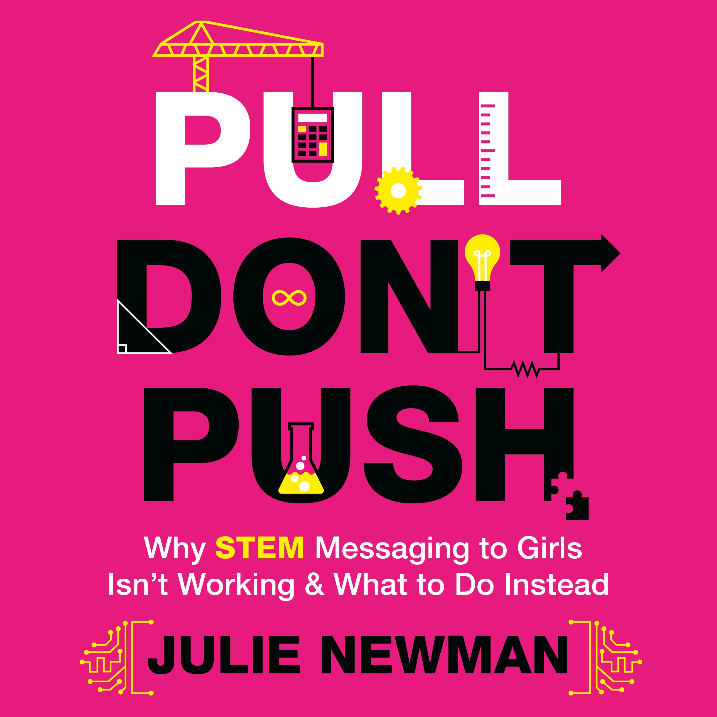 Pull Don’t Push Audiobook by Julie Newman