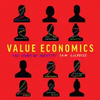 Value Economics Audiobook by Sam LaCrosse