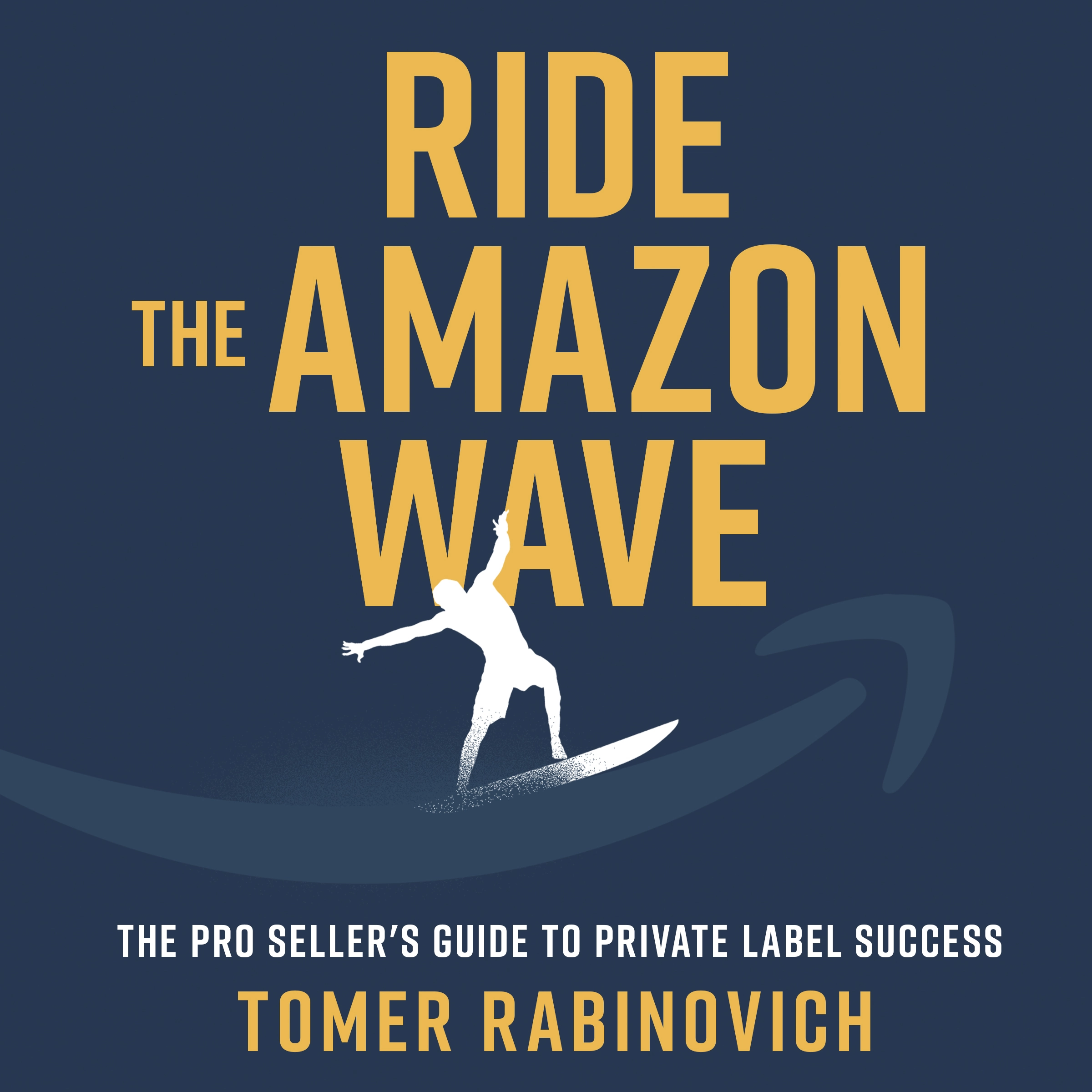 Ride the Amazon Wave Audiobook by Tomer Rabinovich