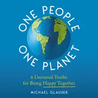 One People One Planet Audiobook by Michael Glauser