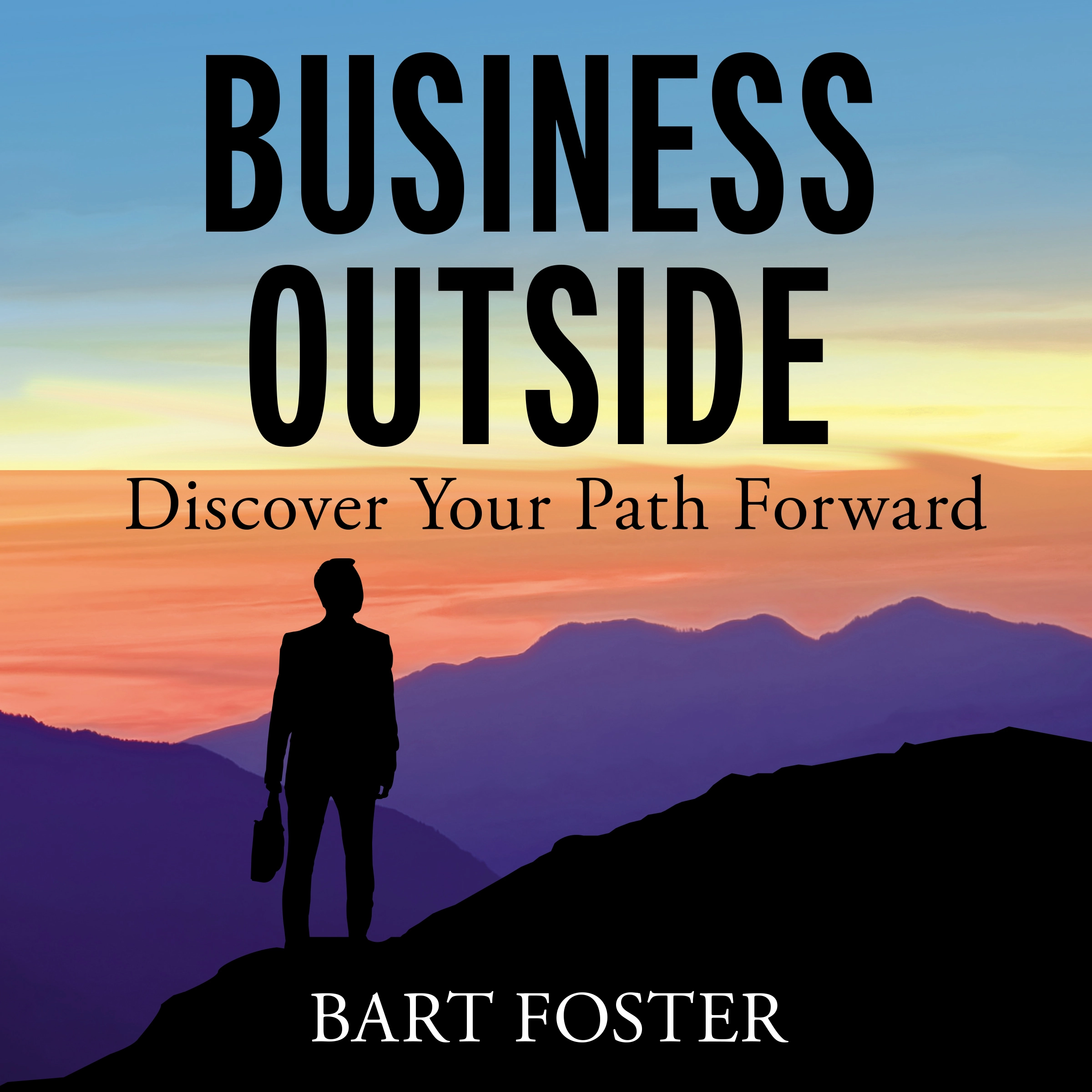 BusinessOutside by Bart Foster Audiobook