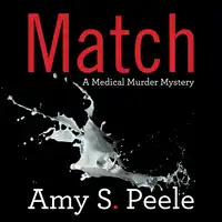 Match Audiobook by Amy S. Peele