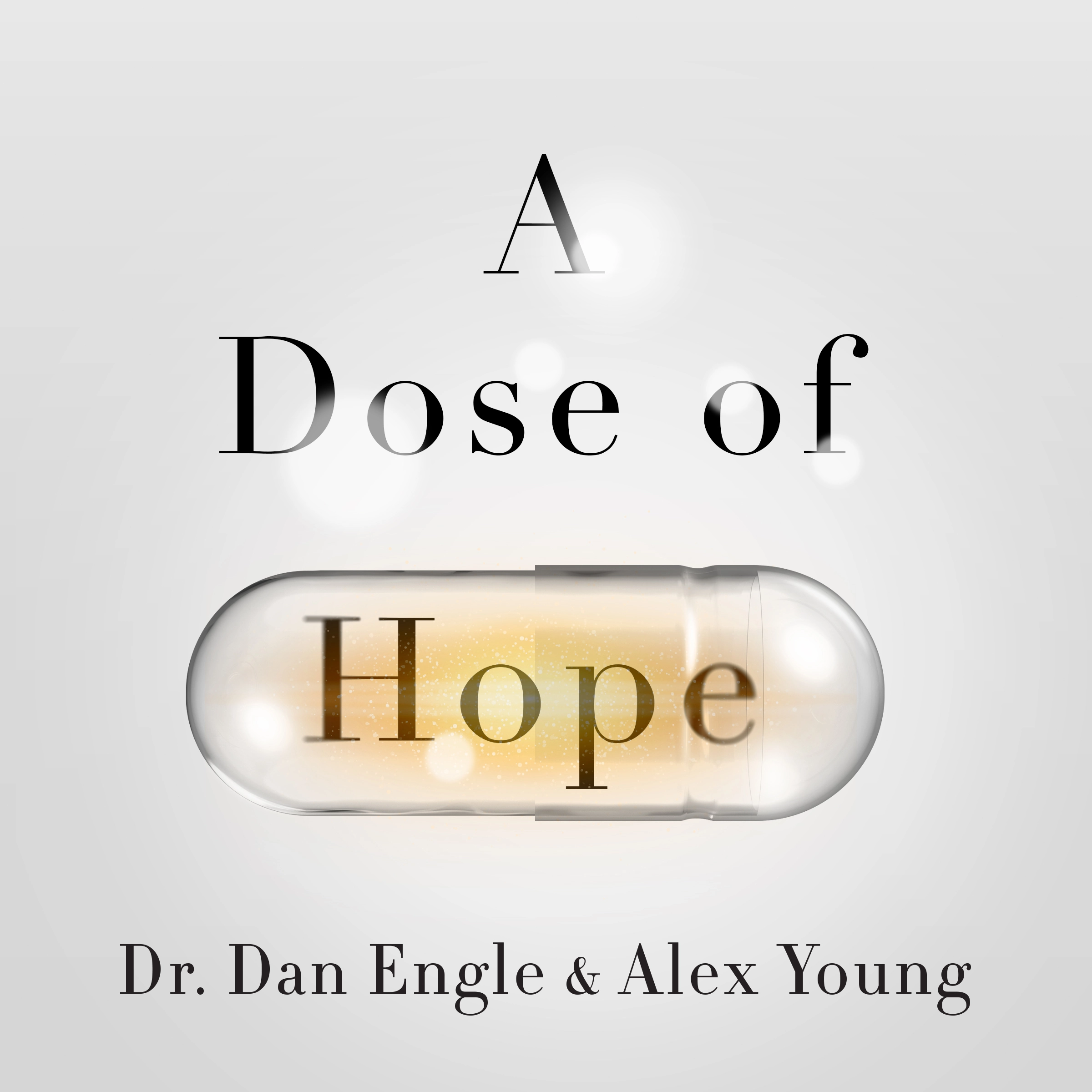 A Dose of Hope Audiobook by Alex Young