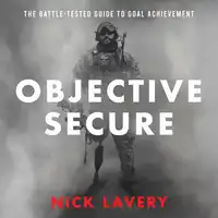 Objective Secure Audiobook by Nick Lavery