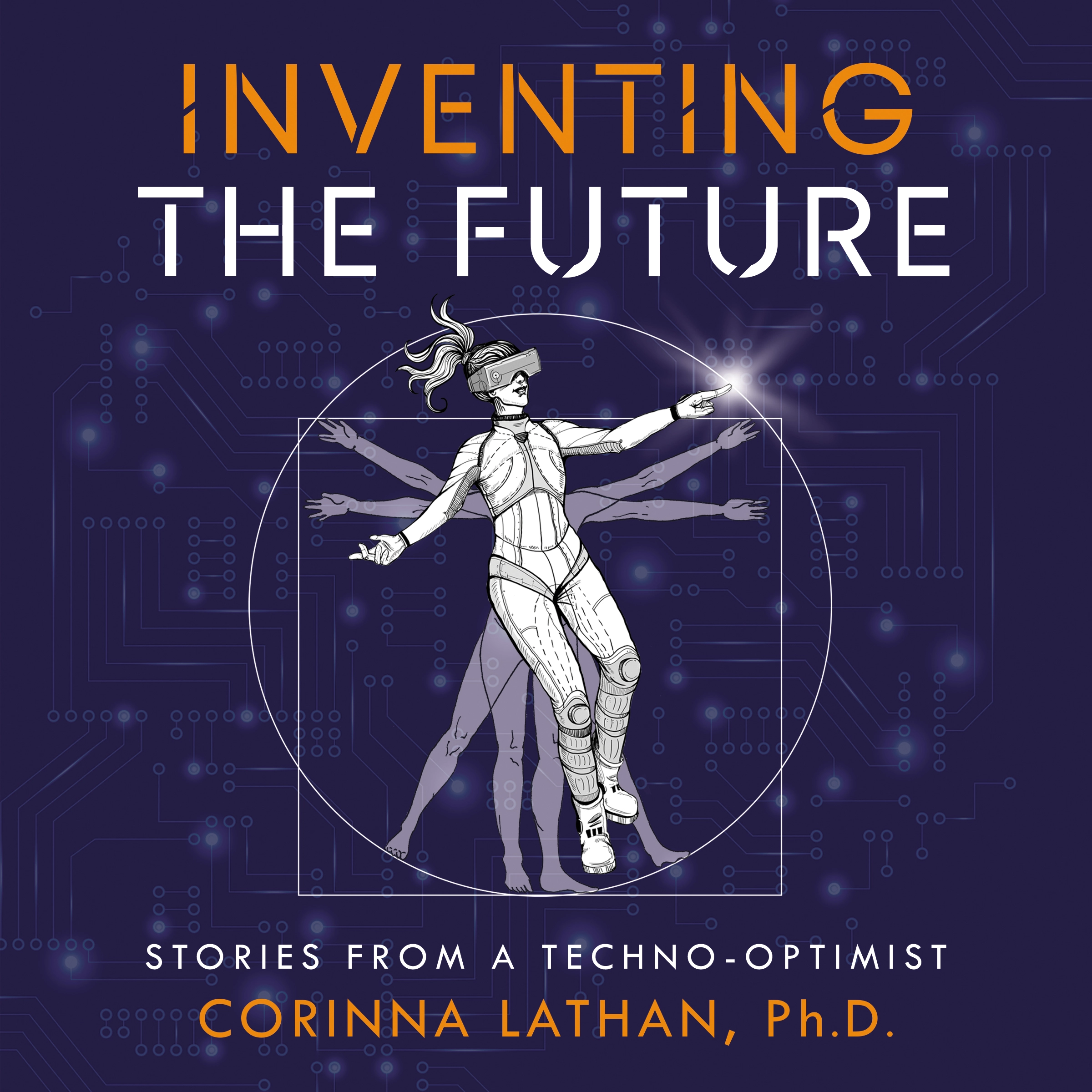 Inventing the Future by Corinna Lathan Audiobook