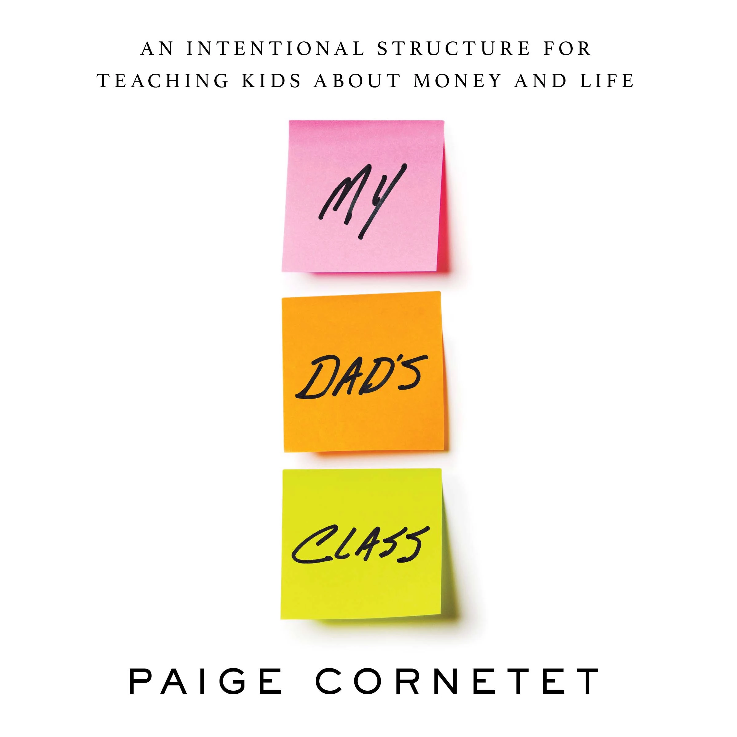 My Dad's Class Audiobook by Paige Cornetet