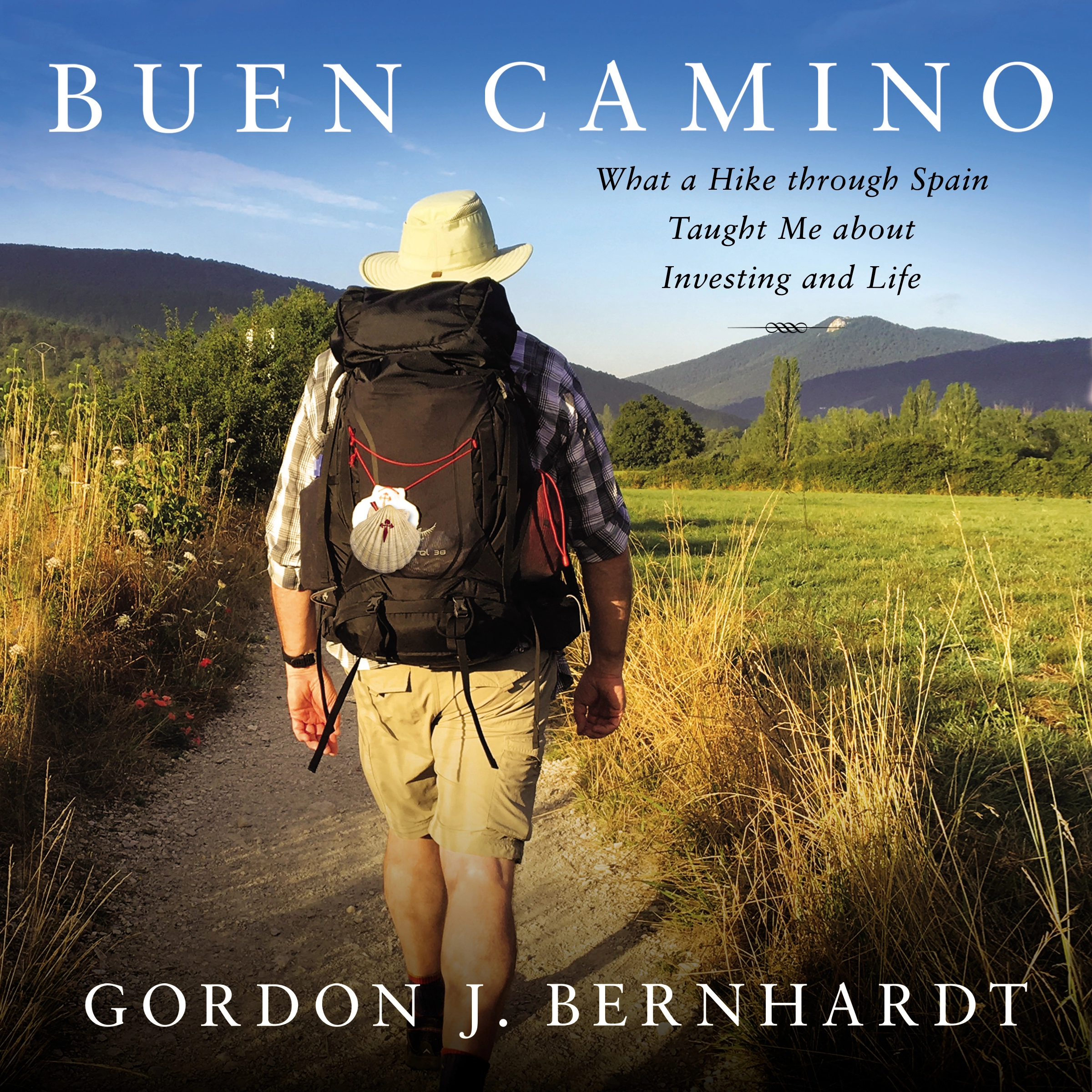 Buen Camino by Gordon J. Bernhardt Audiobook