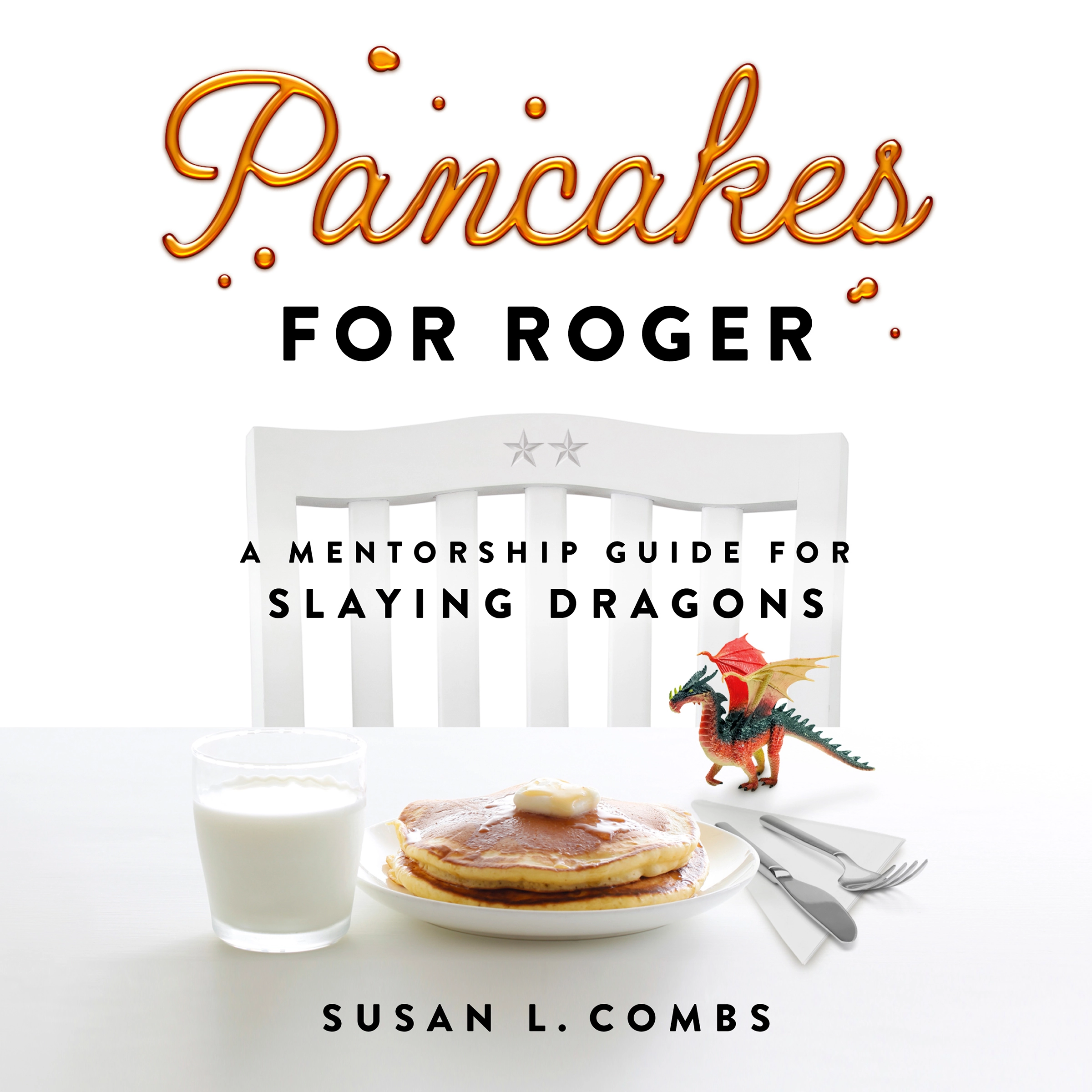 Pancakes for Roger by Susan L. Combs Audiobook