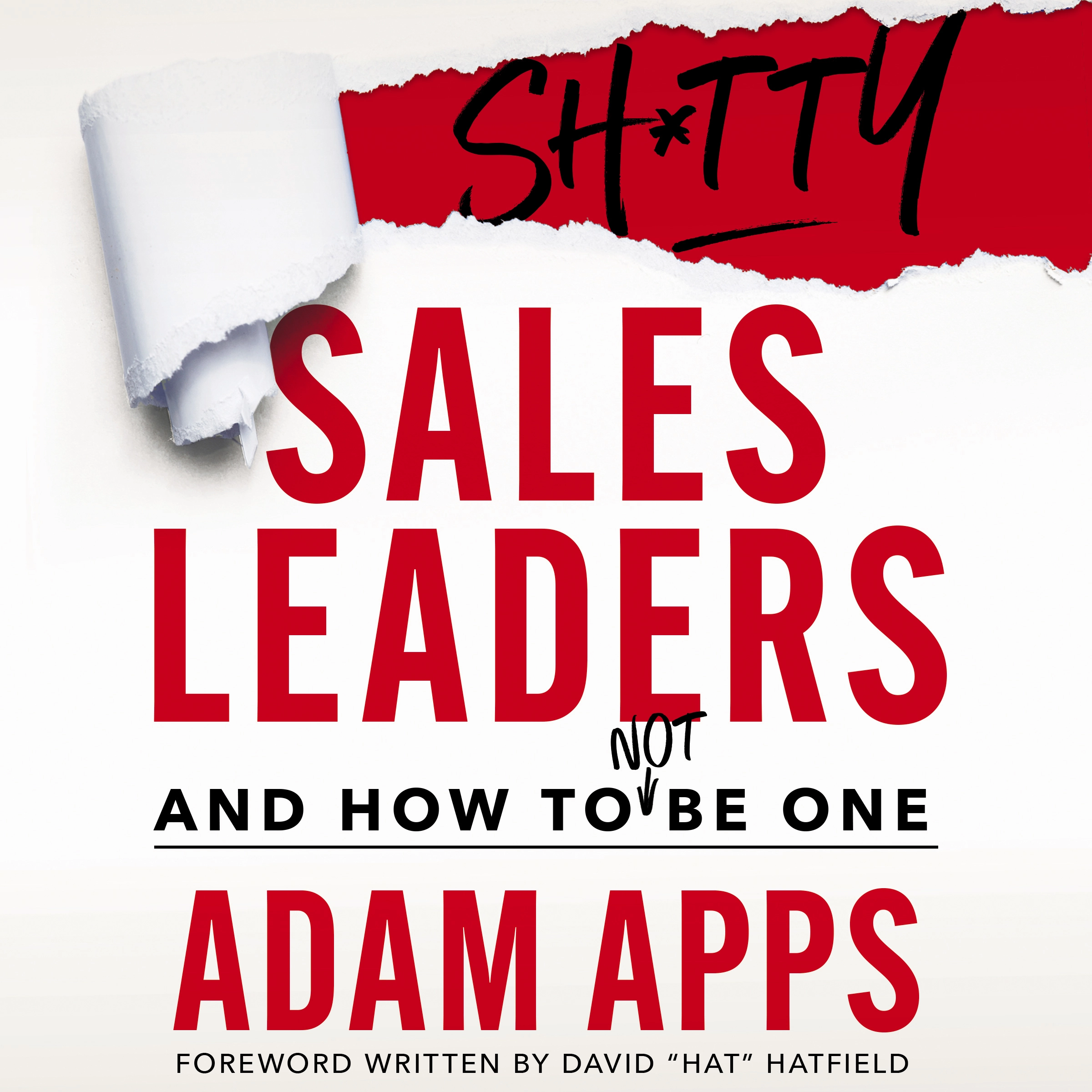 Shitty Sales Leaders Audiobook by Adam Apps