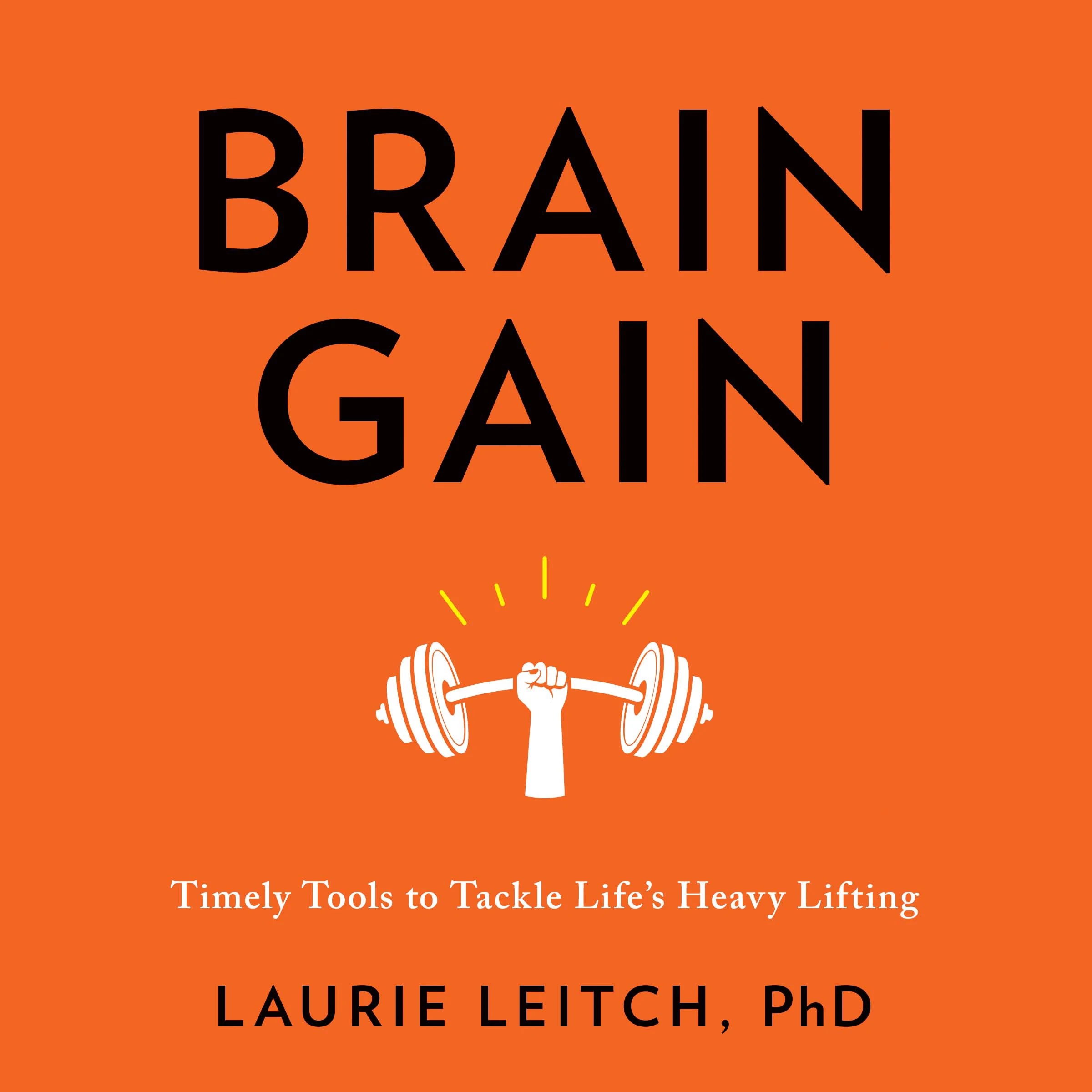 Brain Gain Audiobook by Laurie Leitch