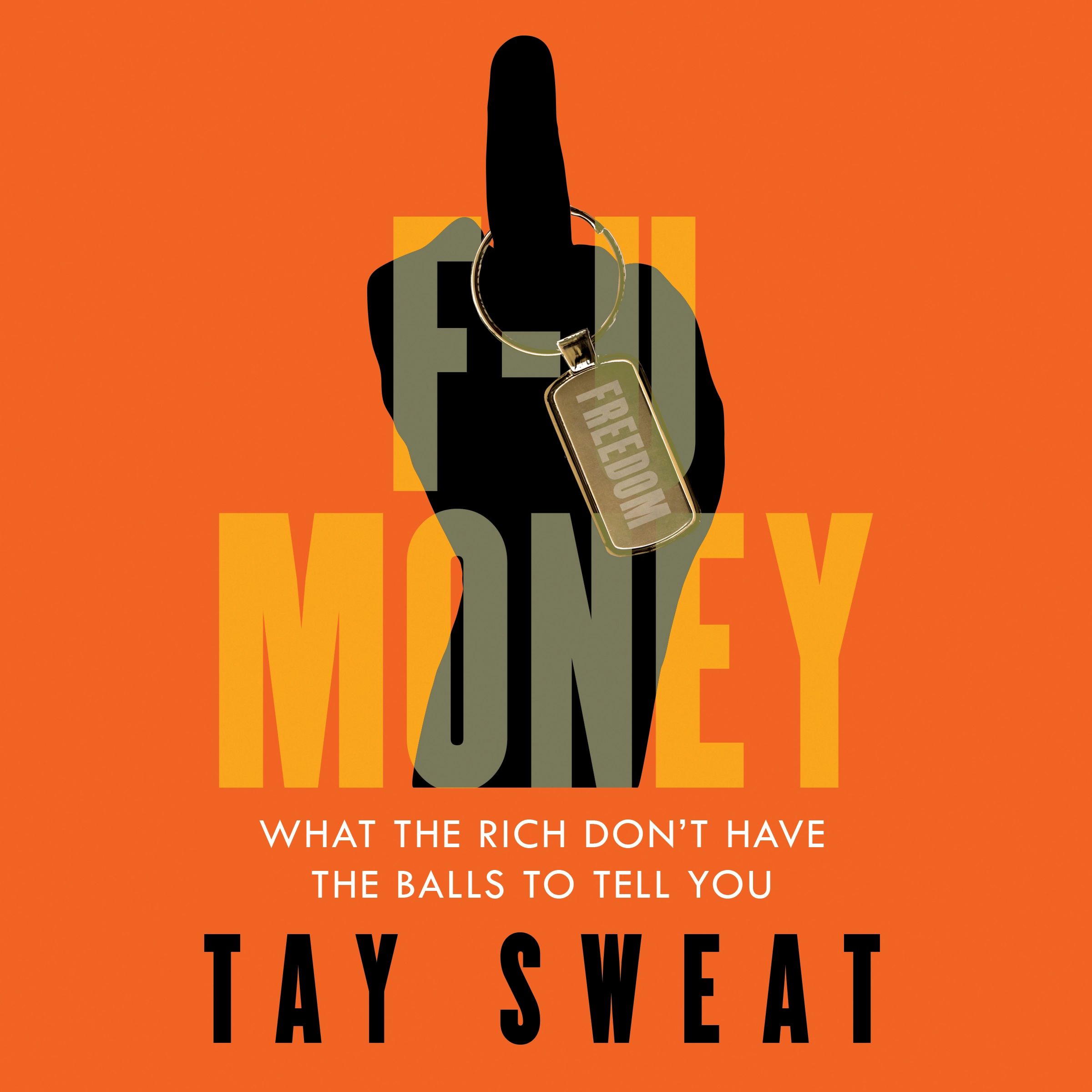 F-U Money by Tay Sweat Audiobook