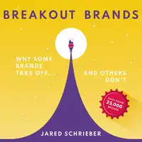 Breakout Brands Audiobook by Jared Schrieber