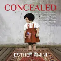 Concealed Audiobook by Esther Amini