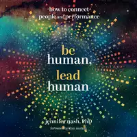 Be Human, Lead Human Audiobook by Jennifer Nash