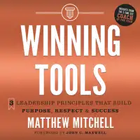 Winning Tools Audiobook by Matthew Mitchell