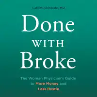 Done With Broke Audiobook by Latifat Akintade