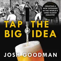 Tap the Big Idea Audiobook by Josh Goodman