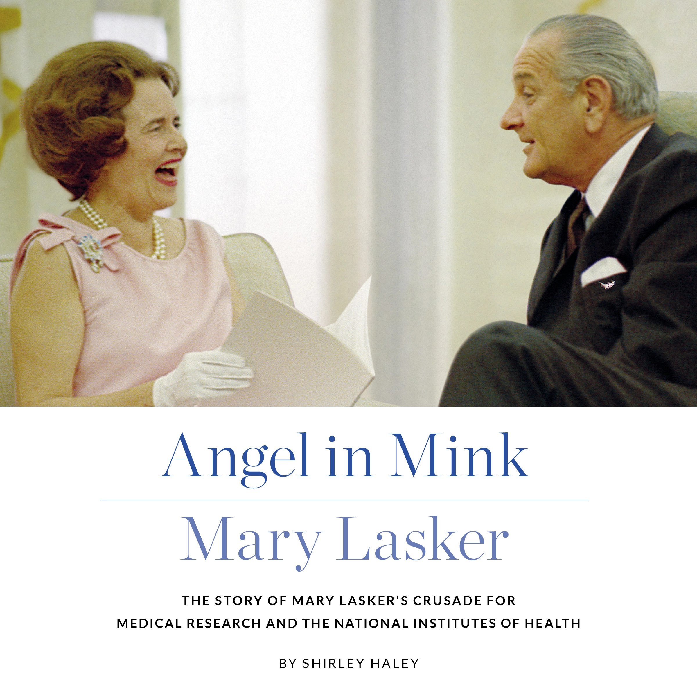 Angel in Mink: Mary Lasker Audiobook by Shirley Haley