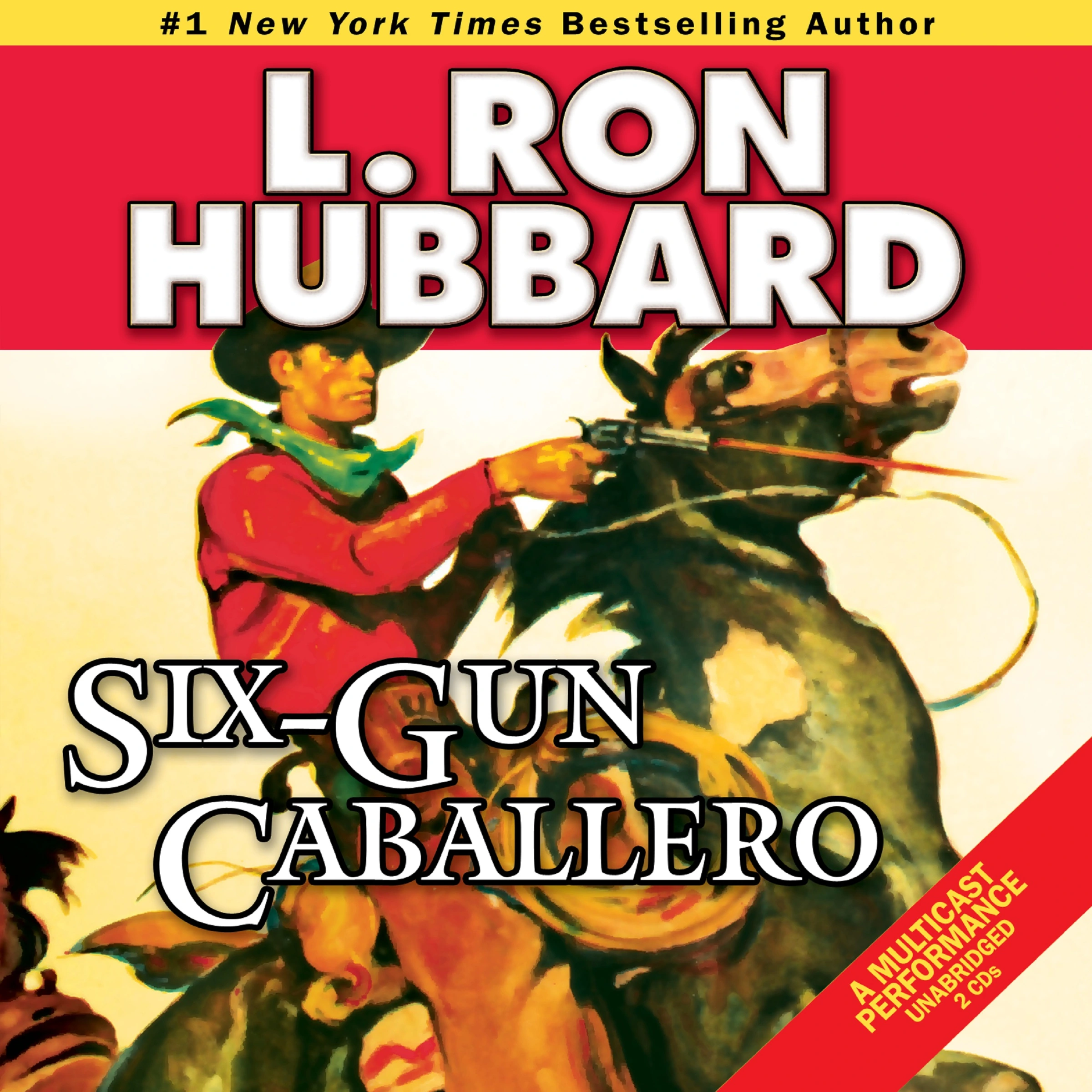 Six-Gun Caballero by L. Ron Hubbard Audiobook
