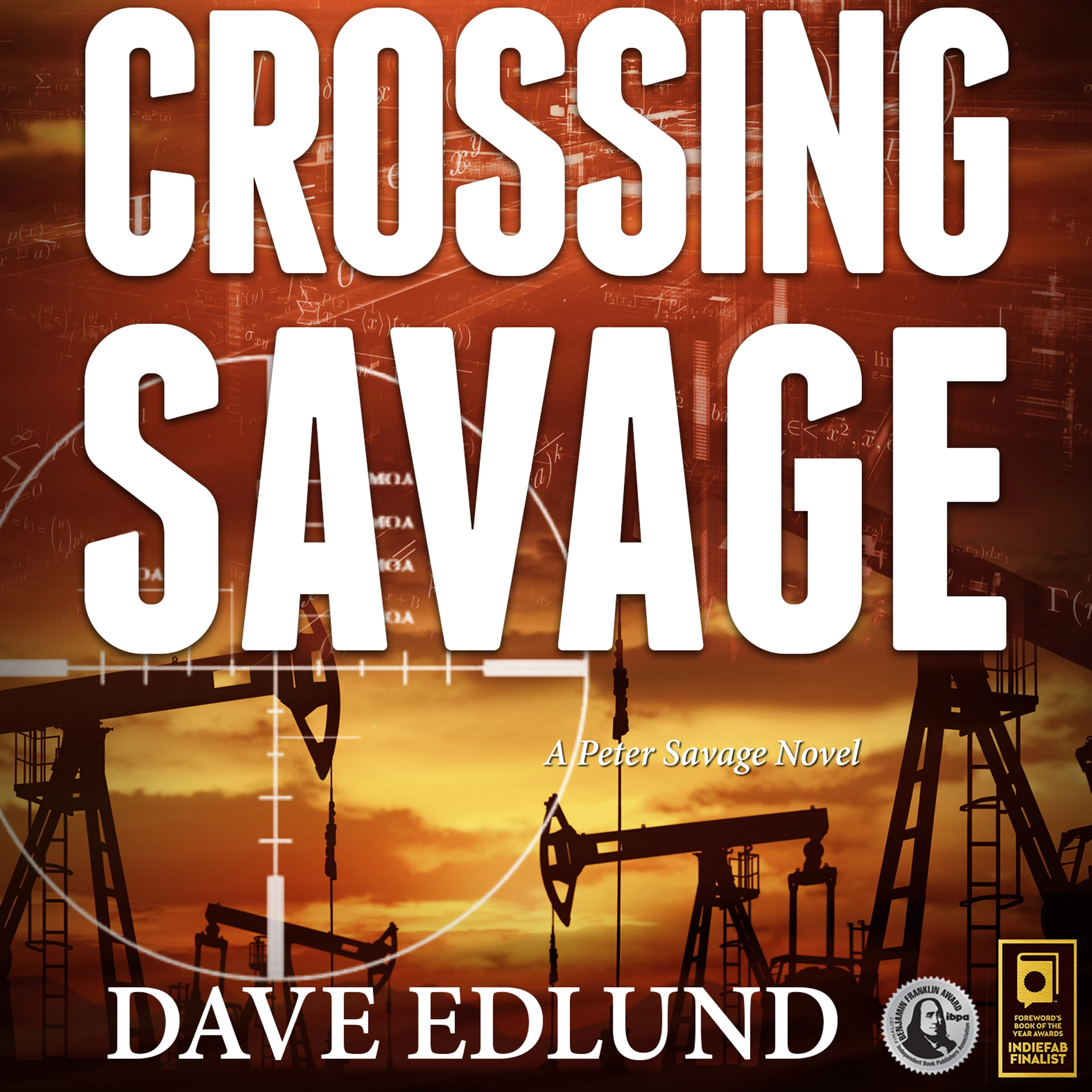 Crossing Savage Audiobook by Dave Edlund