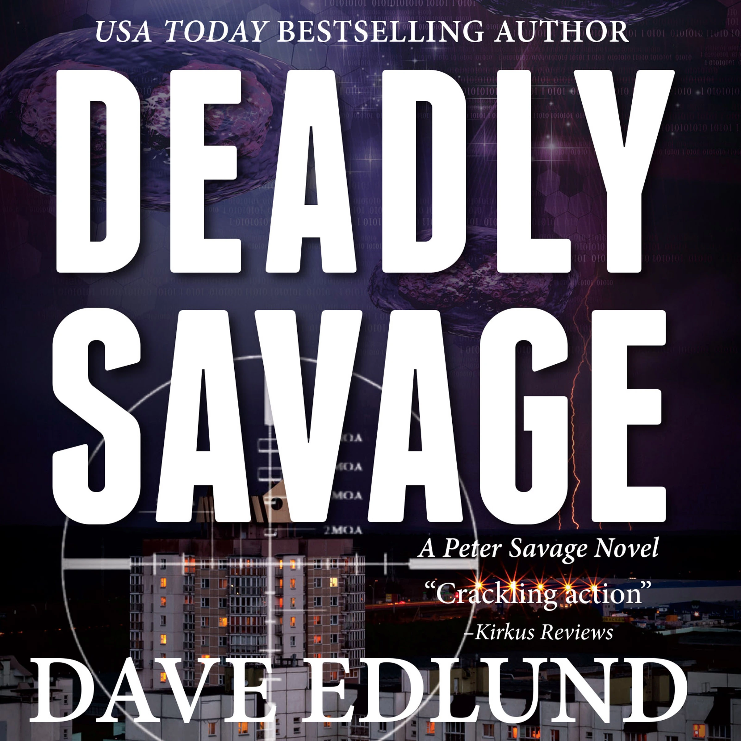 Deadly Savage by Dave Edlund Audiobook