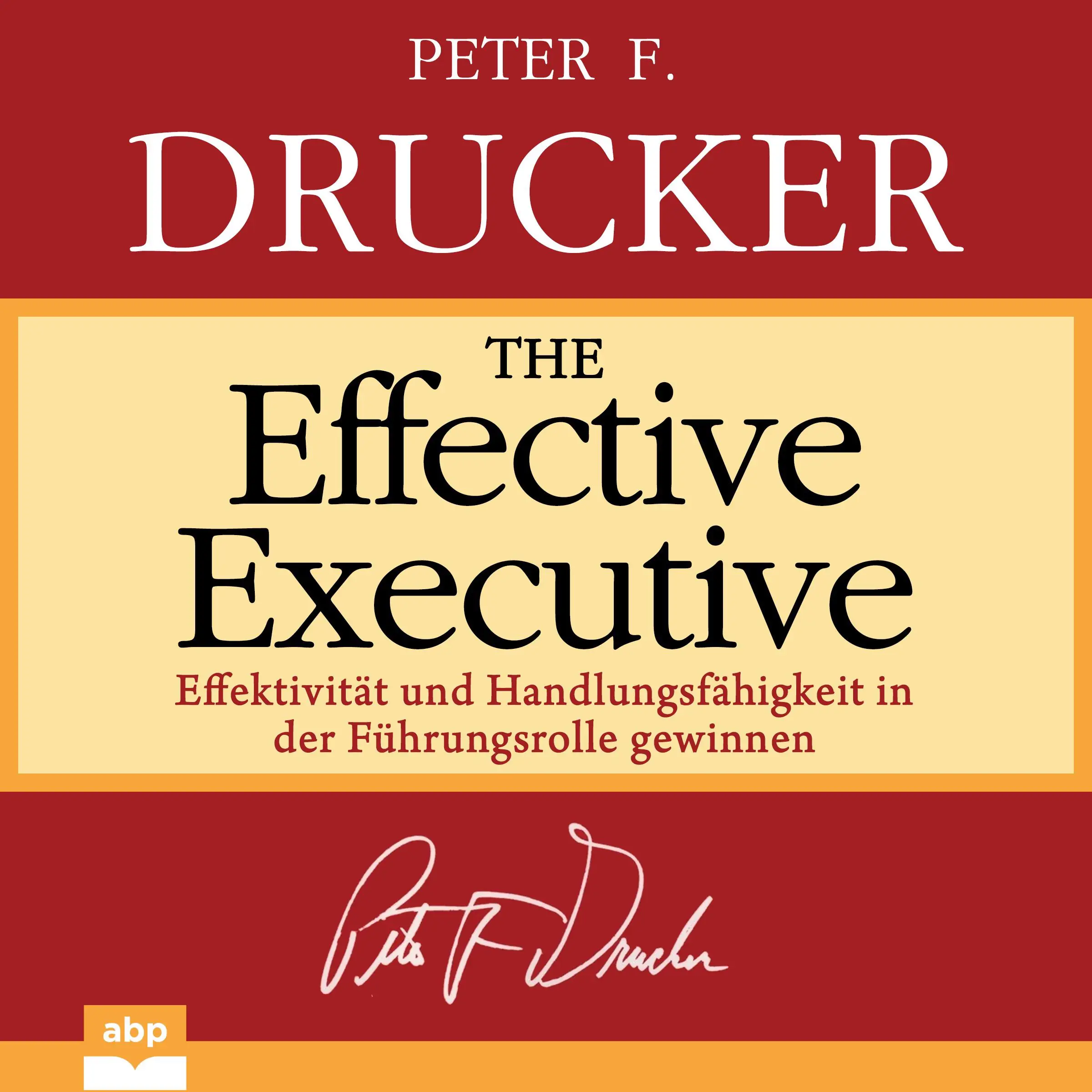 The Effective Executive Audiobook by Peter F. Drucker