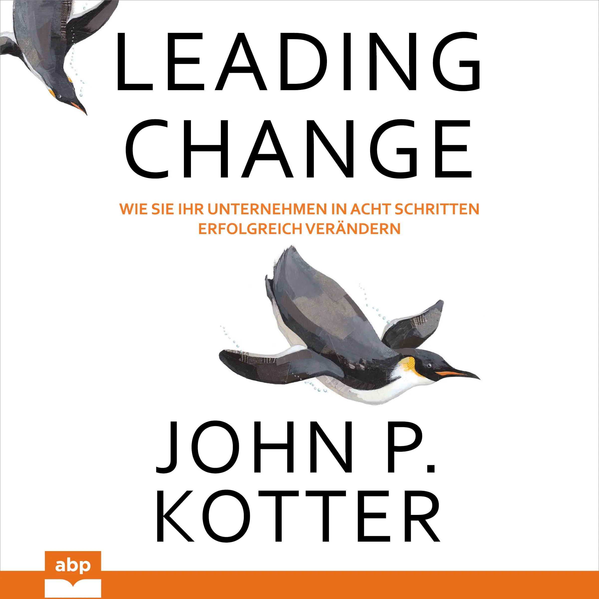 Leading Change Audiobook by John P. Kotter