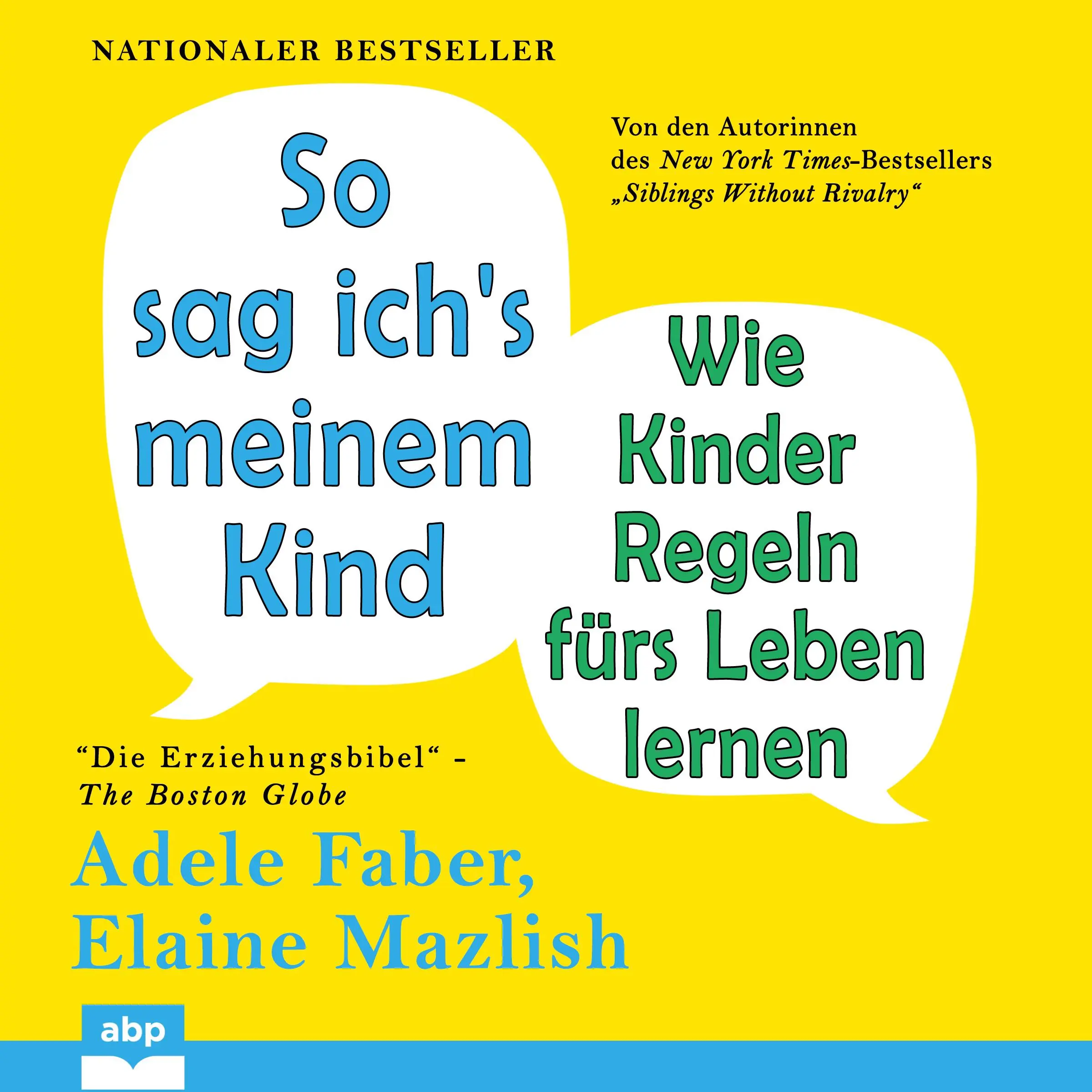 So sag ich's meinem Kind by Elaine Mazlish