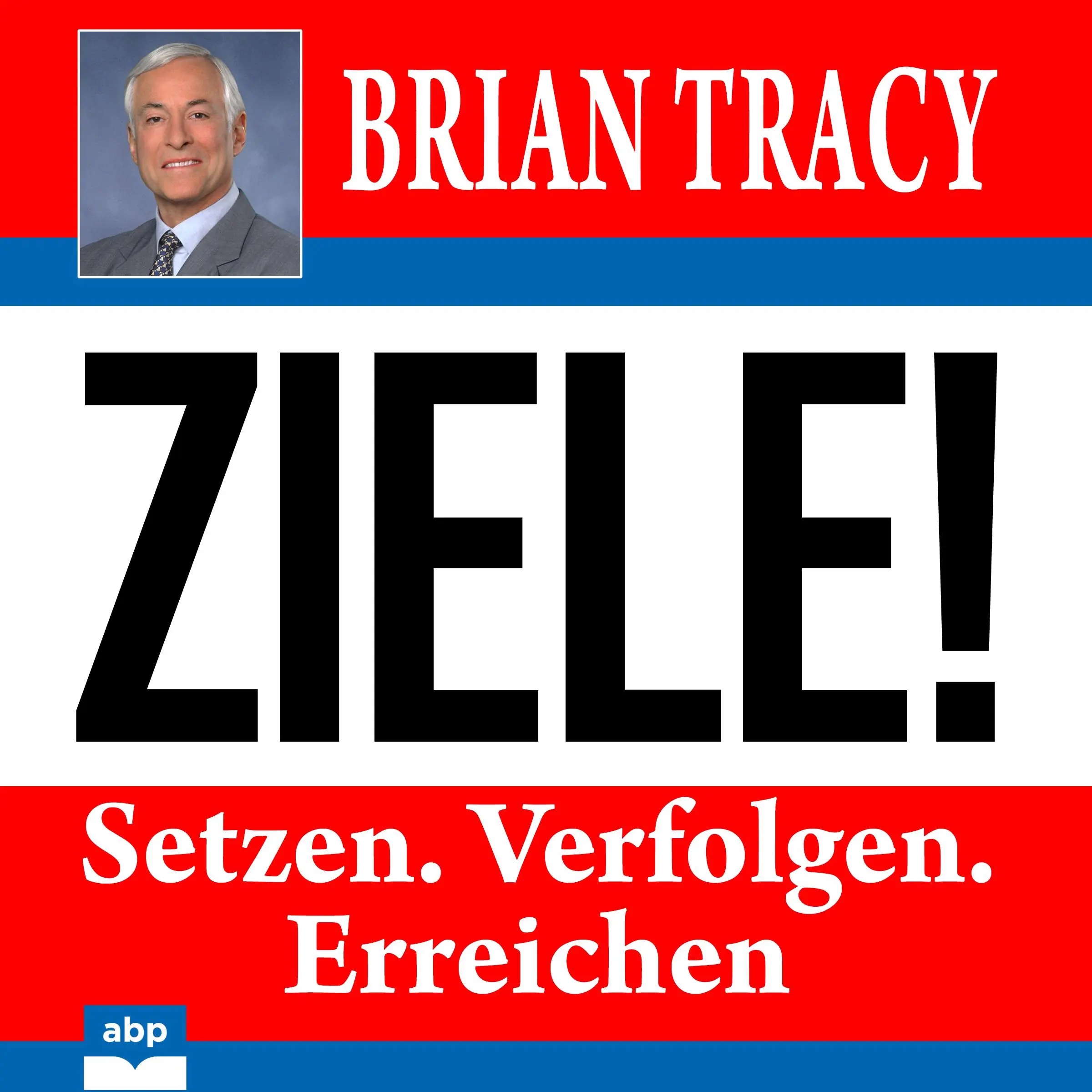 Ziele by Brian Tracy