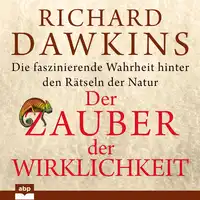 Der Zauber der Wirklichkeit Audiobook by Richard Dawkins