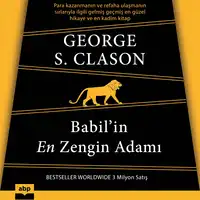 Babil’in En Zengin Adamı Audiobook by George S. Clason