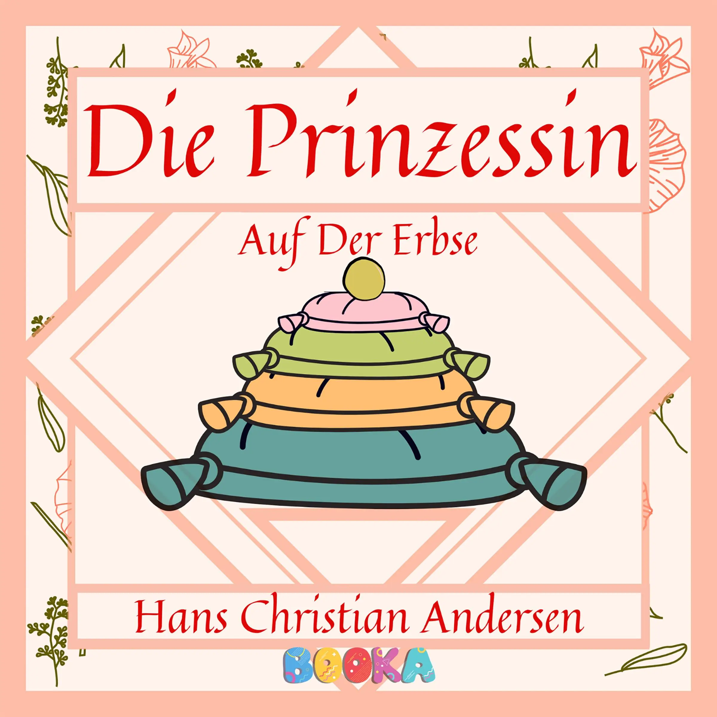 Die Prinzessin auf der Erbse by Hans Christian Andersen Audiobook