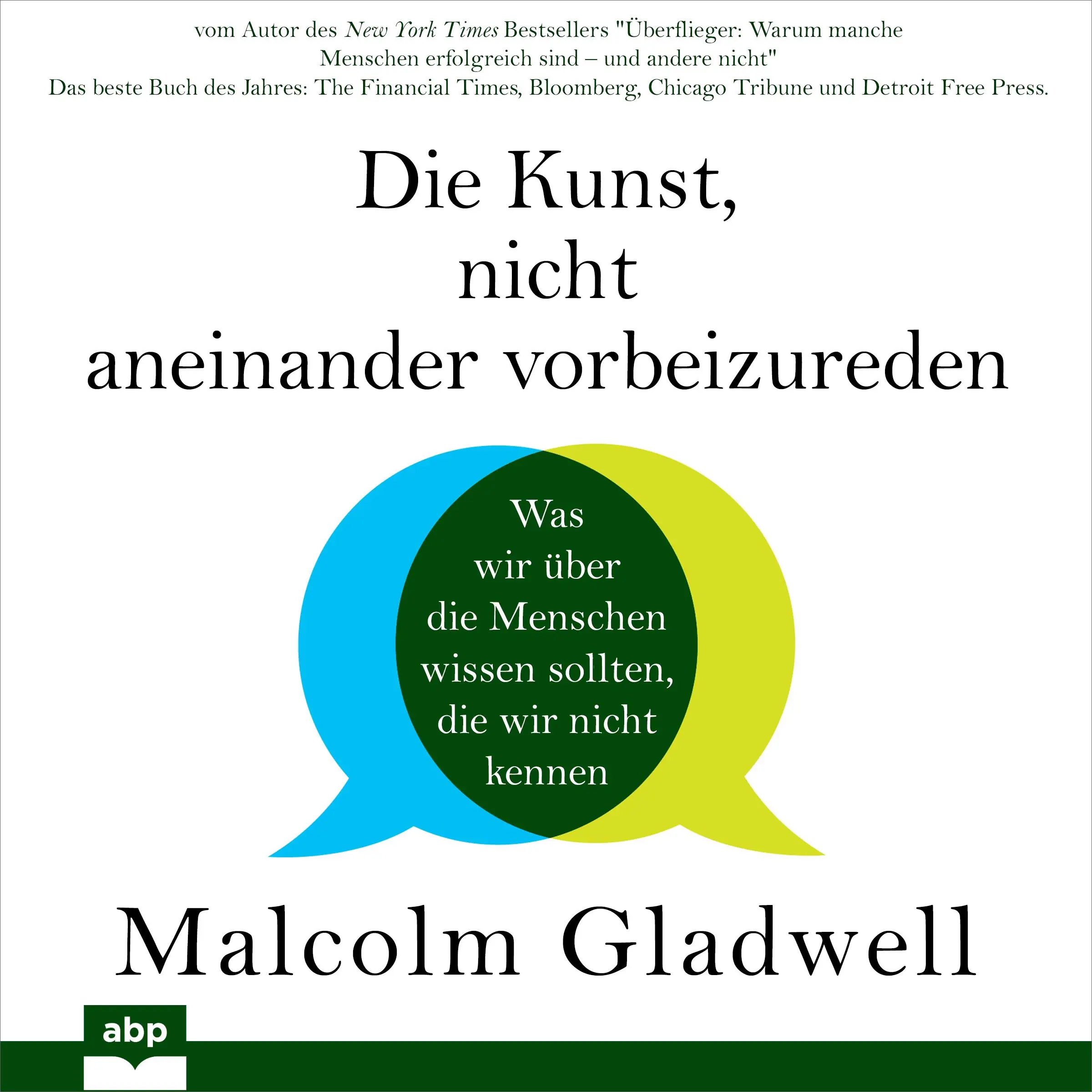 Die Kunst, nicht aneinander vorbeizureden Audiobook by Malcolm Gladwell