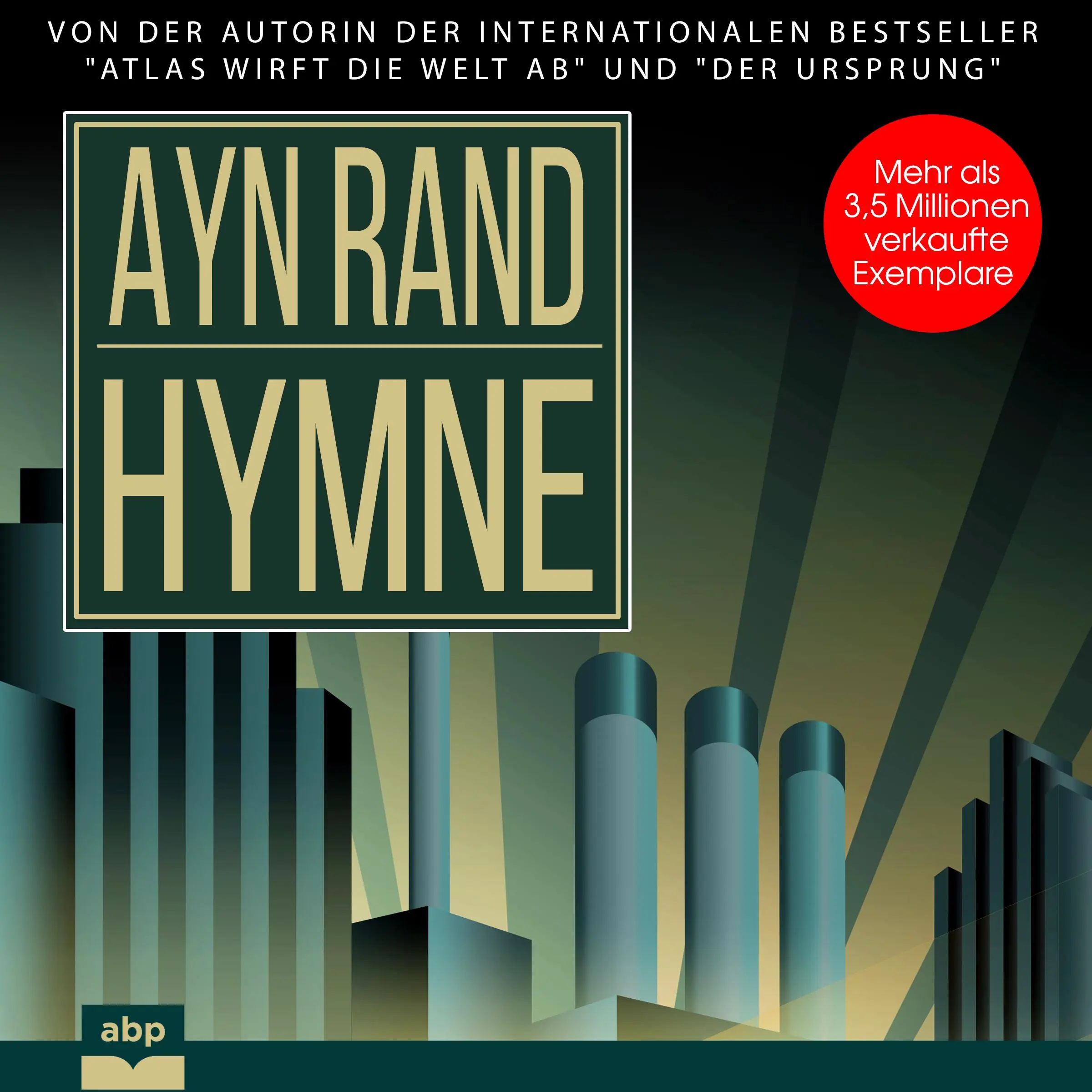 Hymne by Ayn Rand