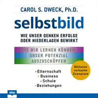 Selbstbild Audiobook by Carol Dweck