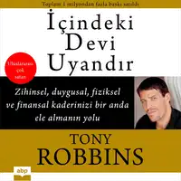 İçindeki Devi Uyandır [Awaken the Giant Within] Audiobook by Tony Robbins