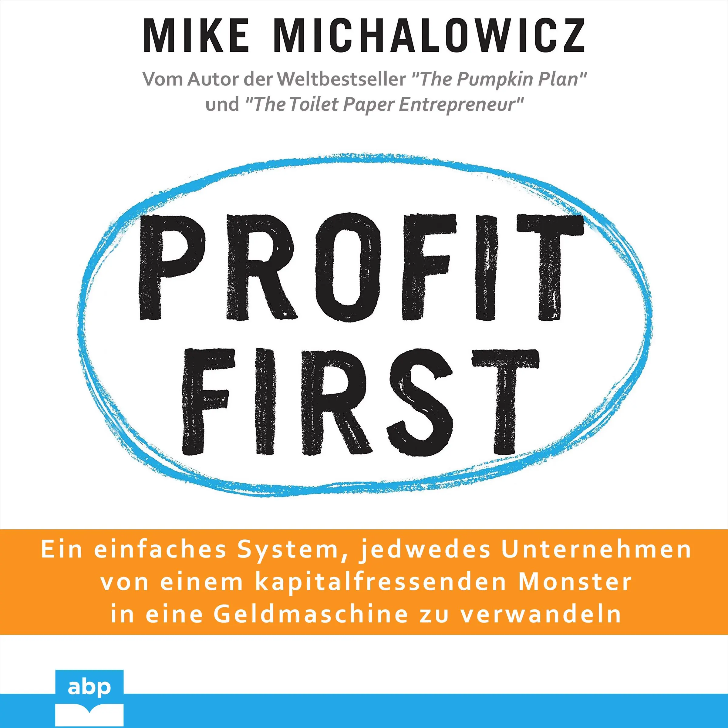 Profit first by Mike Michalowicz