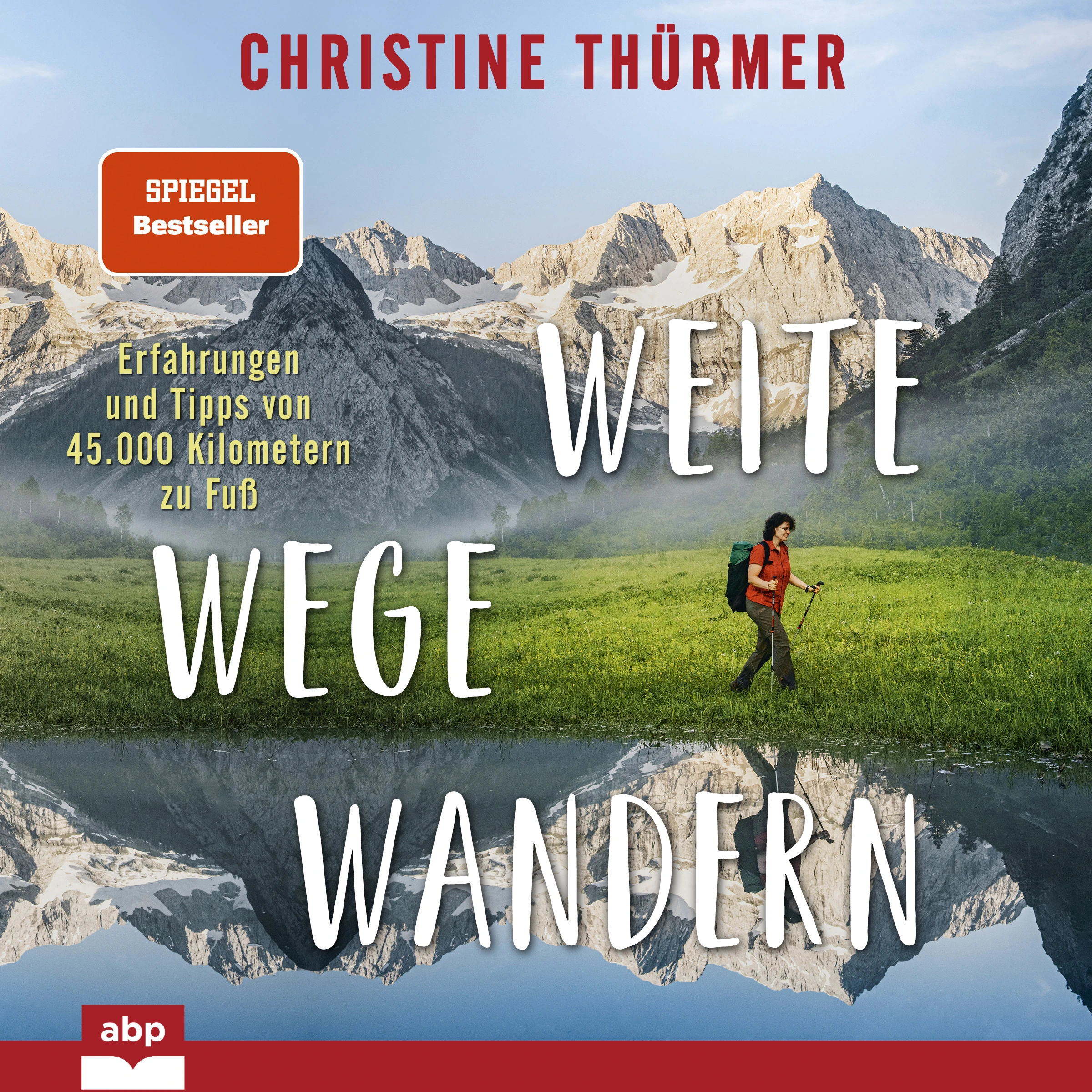 Weite Wege Wandern Audiobook by Christine Thürmer