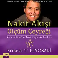 Nakit Akışı Ölçüm Çeyreği. Audiobook by Robert Kiyosaki