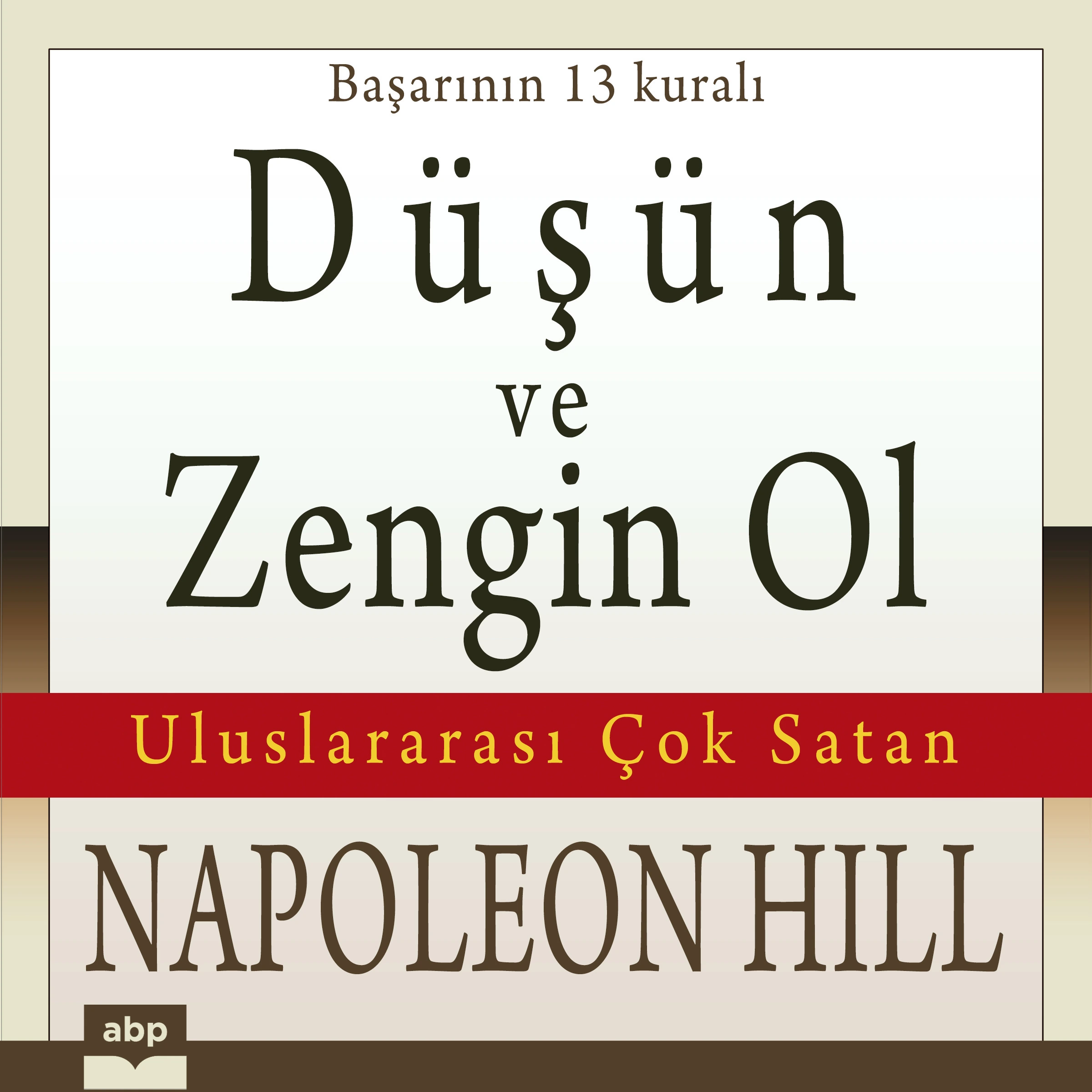 Düsün ve zengin ol Audiobook by Napoleon Hill