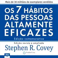 Os 7 hábitos das pessoas altamente eficazes Audiobook by Stephen R. Covey