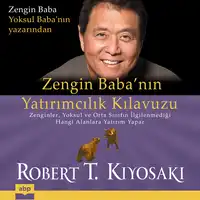 Zengin Baba’nin Yatirimcilik Kilavuzu Audiobook by Robert T. Kiyosaki