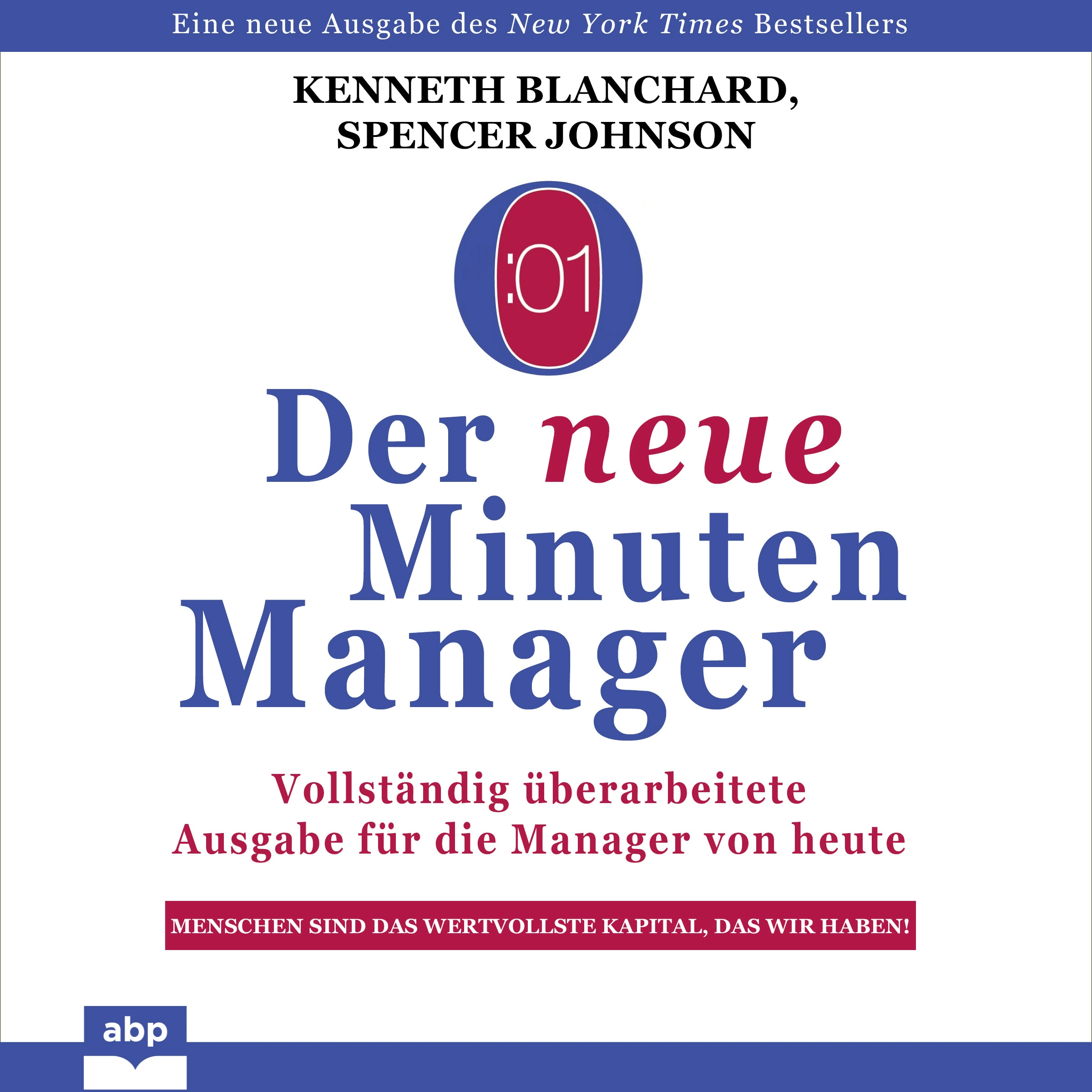 Der neue Minuten Manager Audiobook by Spencer Johnson