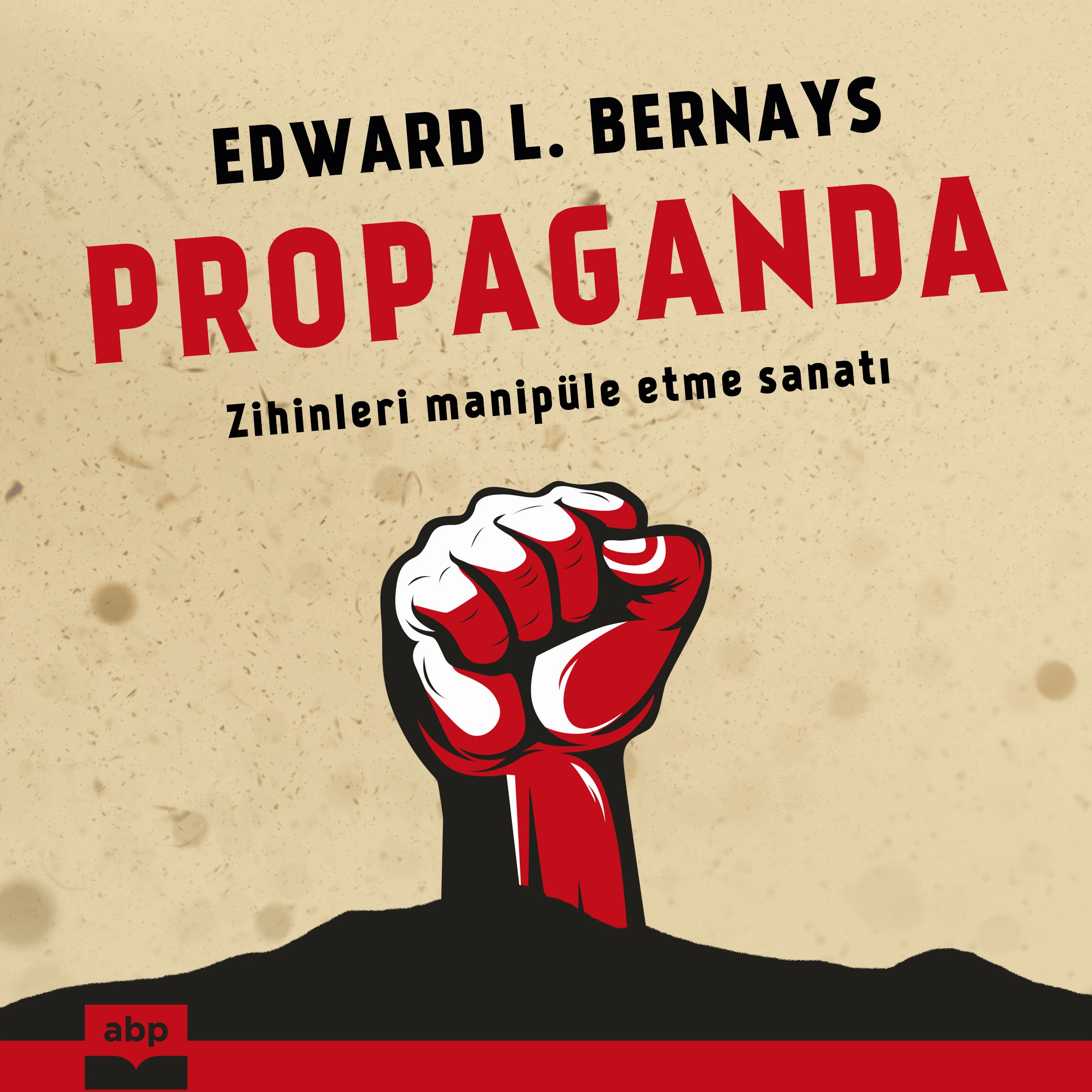 Propaganda by Edward Bernays