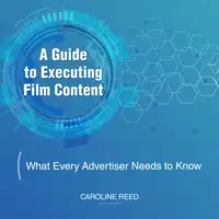 A Guide to Executing Film Content Audiobook by Caroline Reed