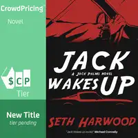 Jack Wakes Up Audiobook by Seth Harwood