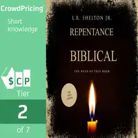 Biblical Repentance Audiobook by L.R. Shelton Jr.