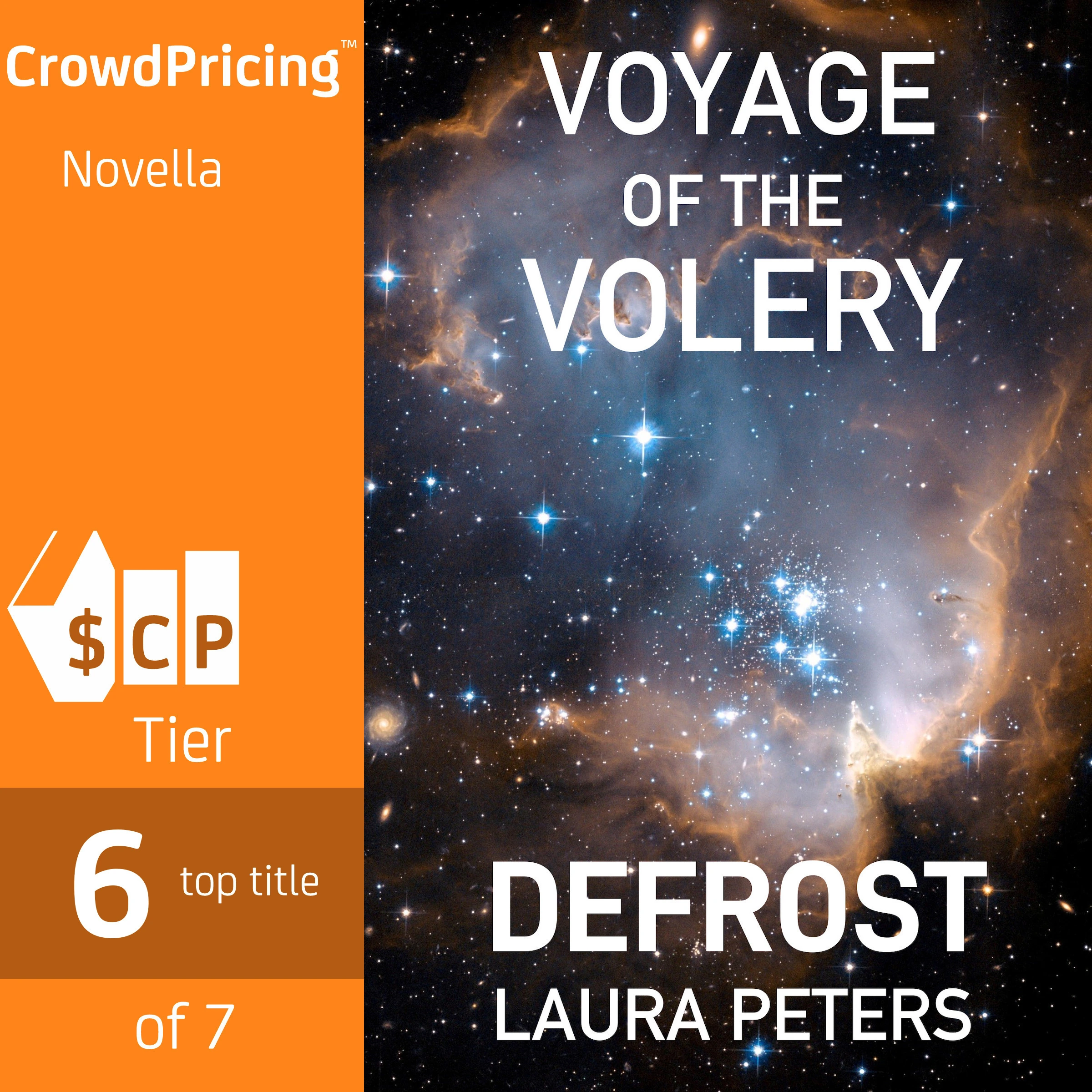 Voyage of the Volery: Defrost by Laura Peters Audiobook