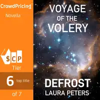 Voyage of the Volery: Defrost Audiobook by Laura Peters